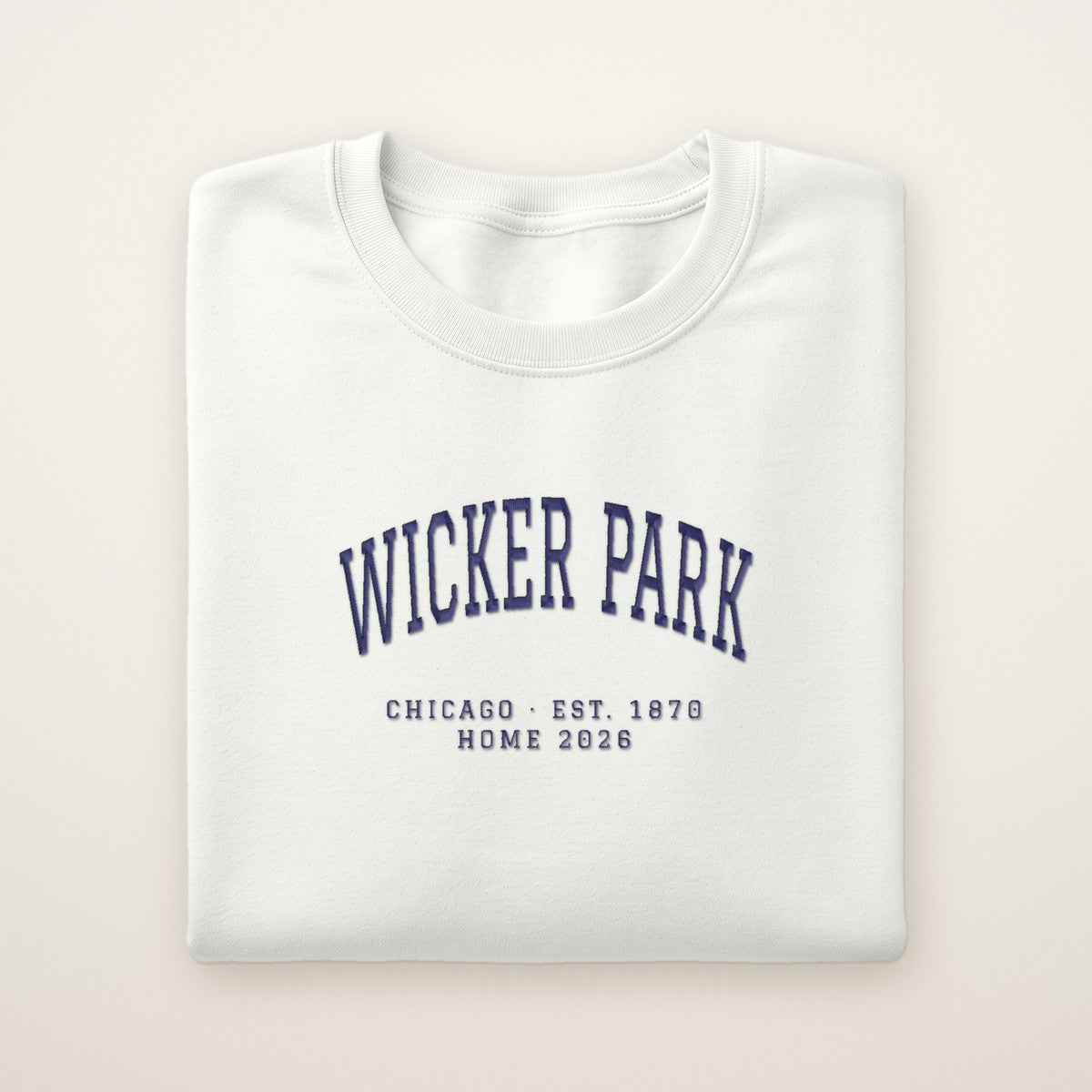 Wicker Park Chicago Home 2026 Embroidered Crewneck — Navy Thread