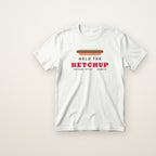 Hold the Ketchup toddler tee in White, flat lay with Chicago-style hot dog and red KETCHUP