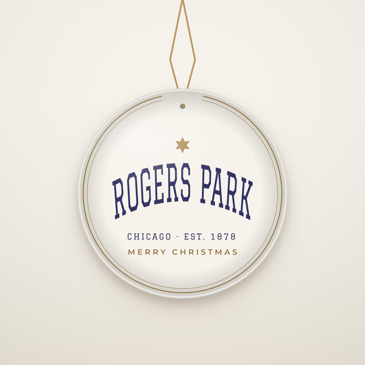 Rogers Park Chicago Christmas Ornament, Est. 1878 hanging on a gold cord, ivory backdrop