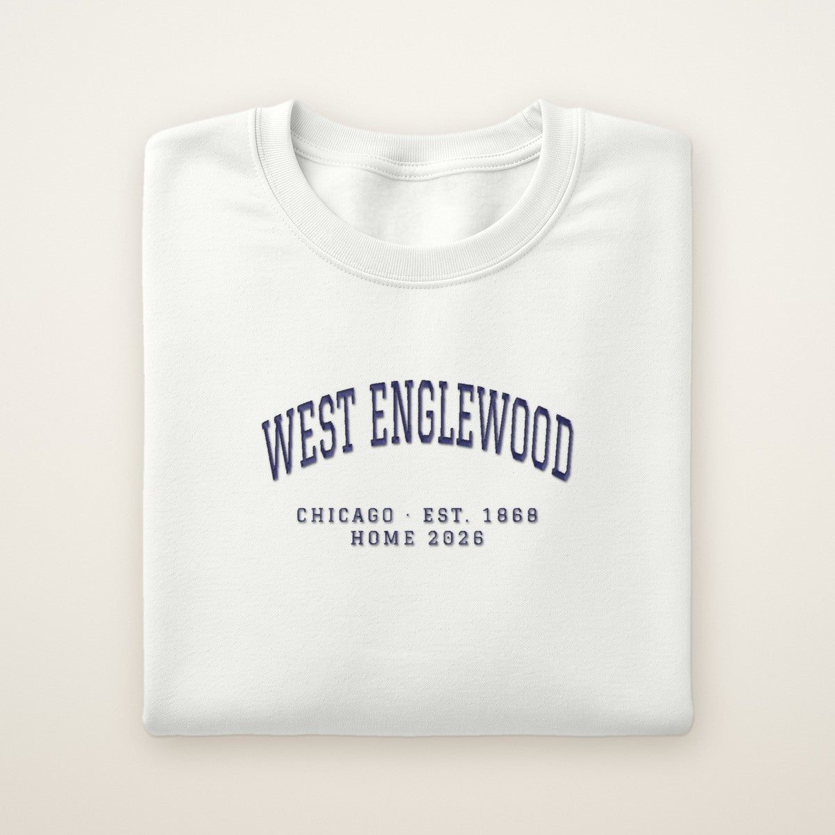 West Englewood Chicago Home 2026 Embroidered Crewneck — Navy Thread