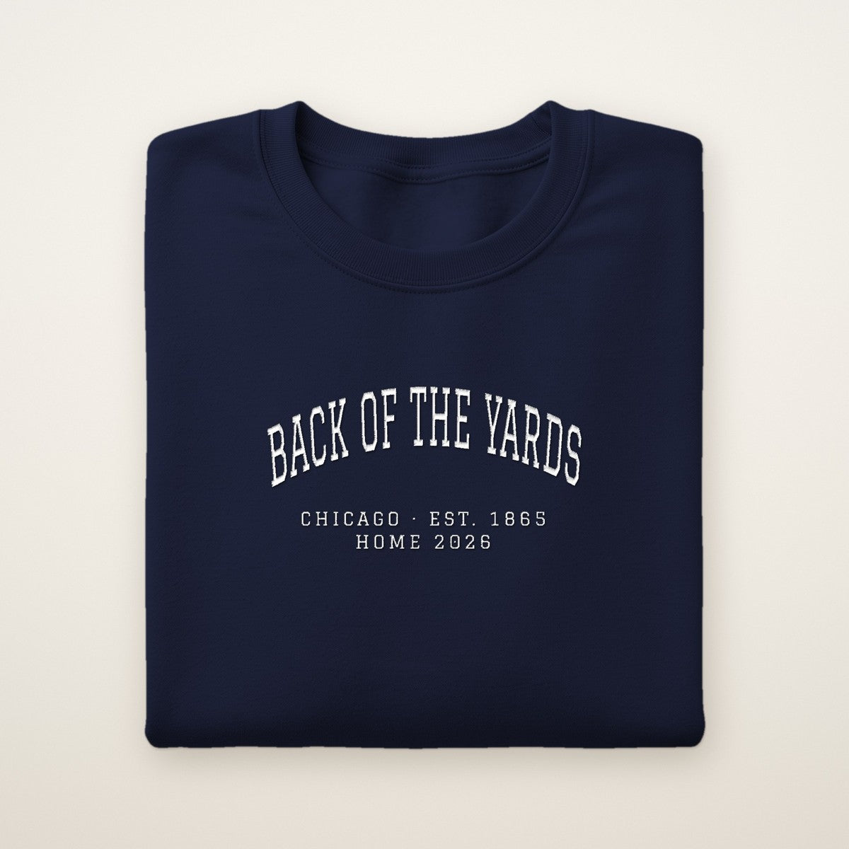 Back of the Yards Chicago Home 2026 Embroidered Crewneck — White Thread