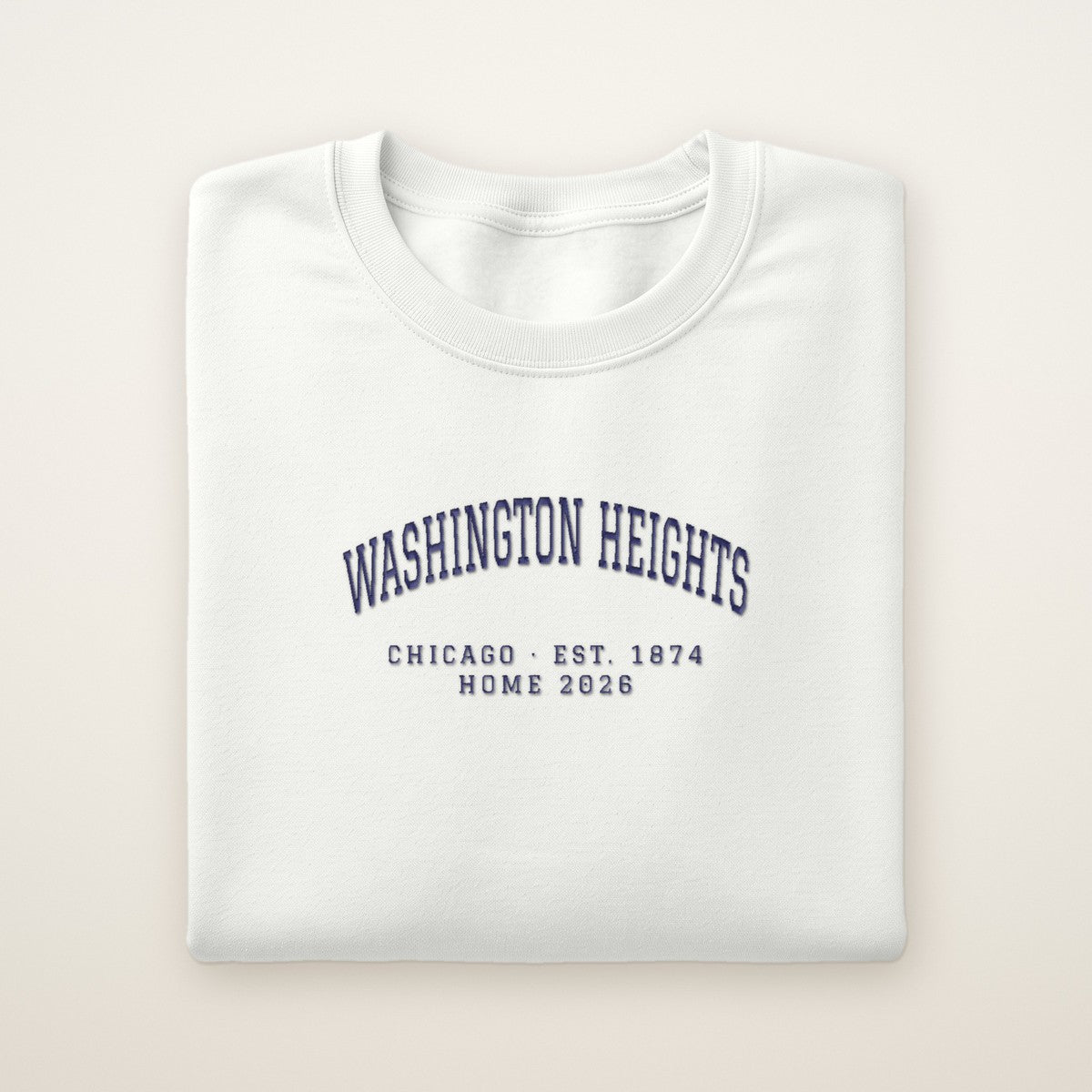Washington Heights Chicago Home 2026 Embroidered Crewneck — Navy Thread