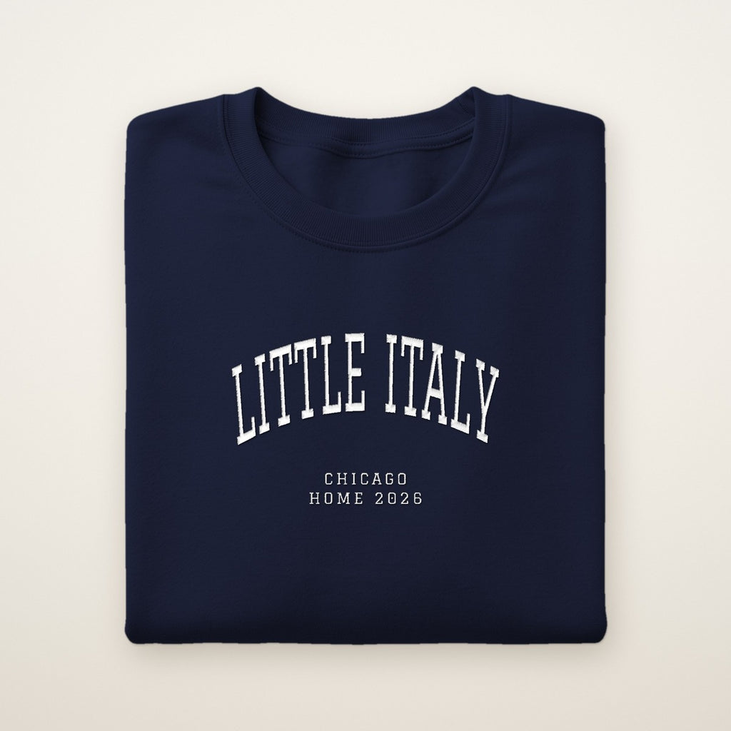 Little Italy Chicago Home 2026 Embroidered Crewneck — White Thread