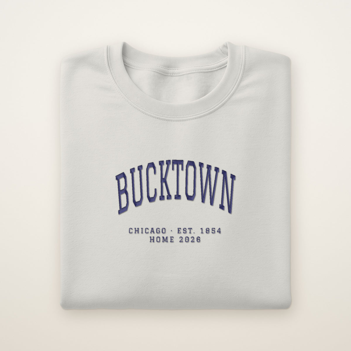 Bucktown Chicago Home 2026 Embroidered Crewneck — Navy Thread on Ash