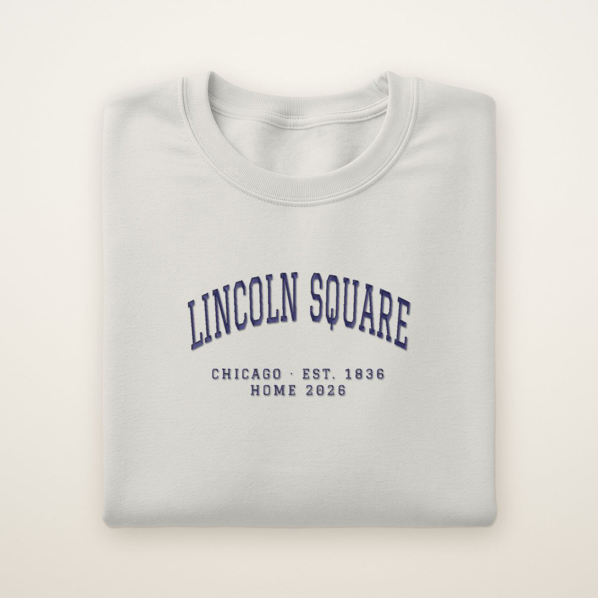Lincoln Square Chicago Home 2026 Embroidered Crewneck — Navy Thread on Ash