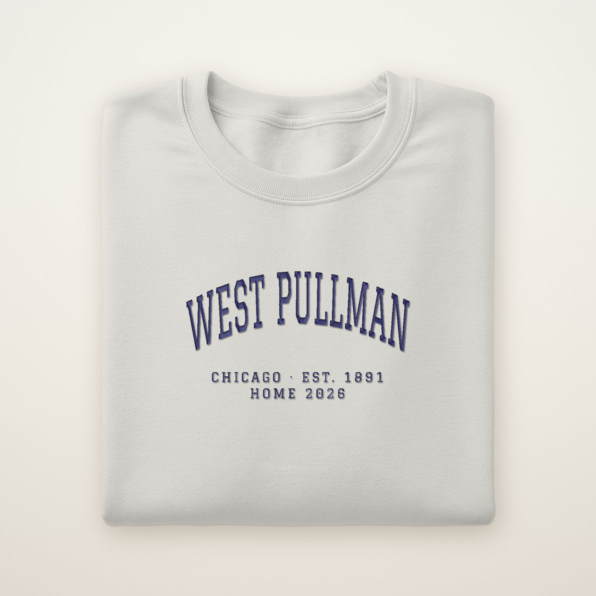 West Pullman Chicago Home 2026 Embroidered Crewneck — Navy Thread on Ash