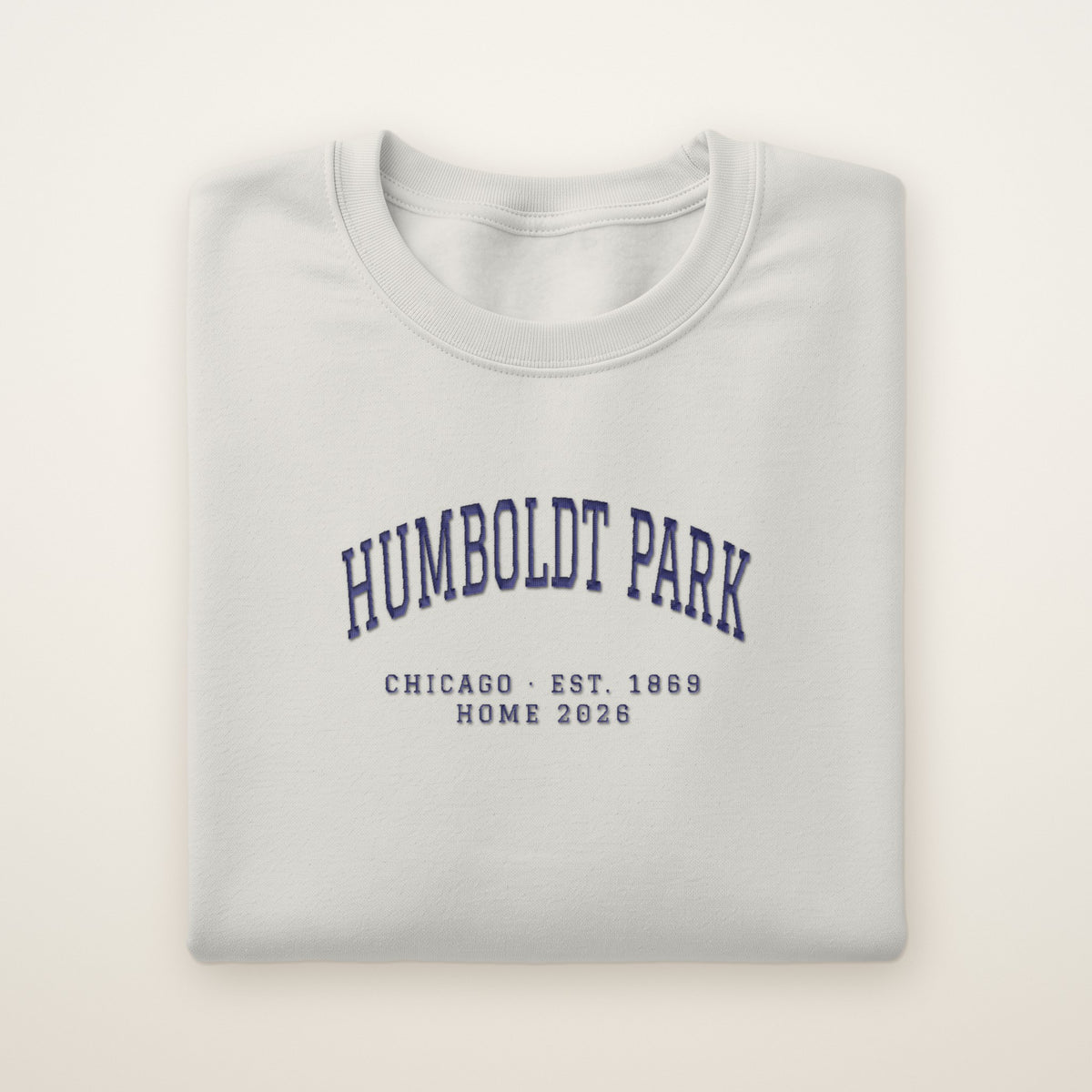 Humboldt Park Chicago Home 2026 Embroidered Crewneck — Navy Thread on Ash