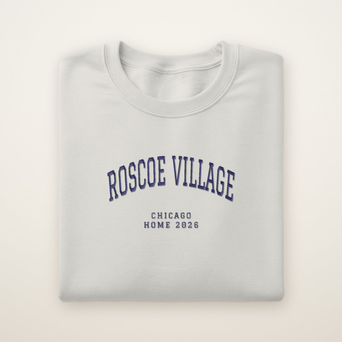Roscoe Village Chicago Home 2026 Embroidered Crewneck — Navy Thread on Ash