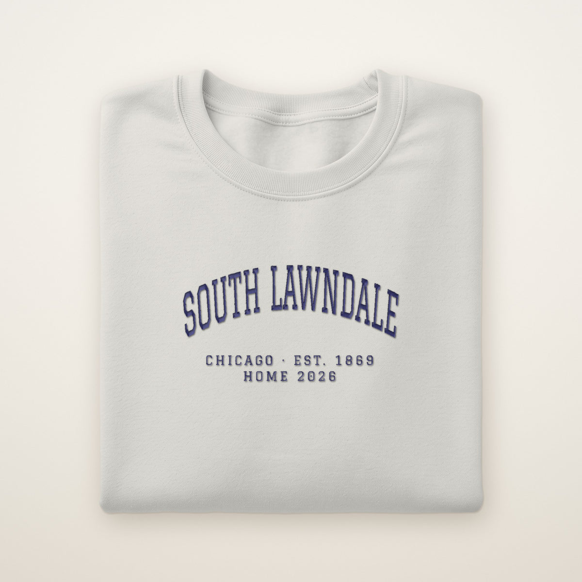 South Lawndale Chicago Home 2026 Embroidered Crewneck — Navy Thread on Ash