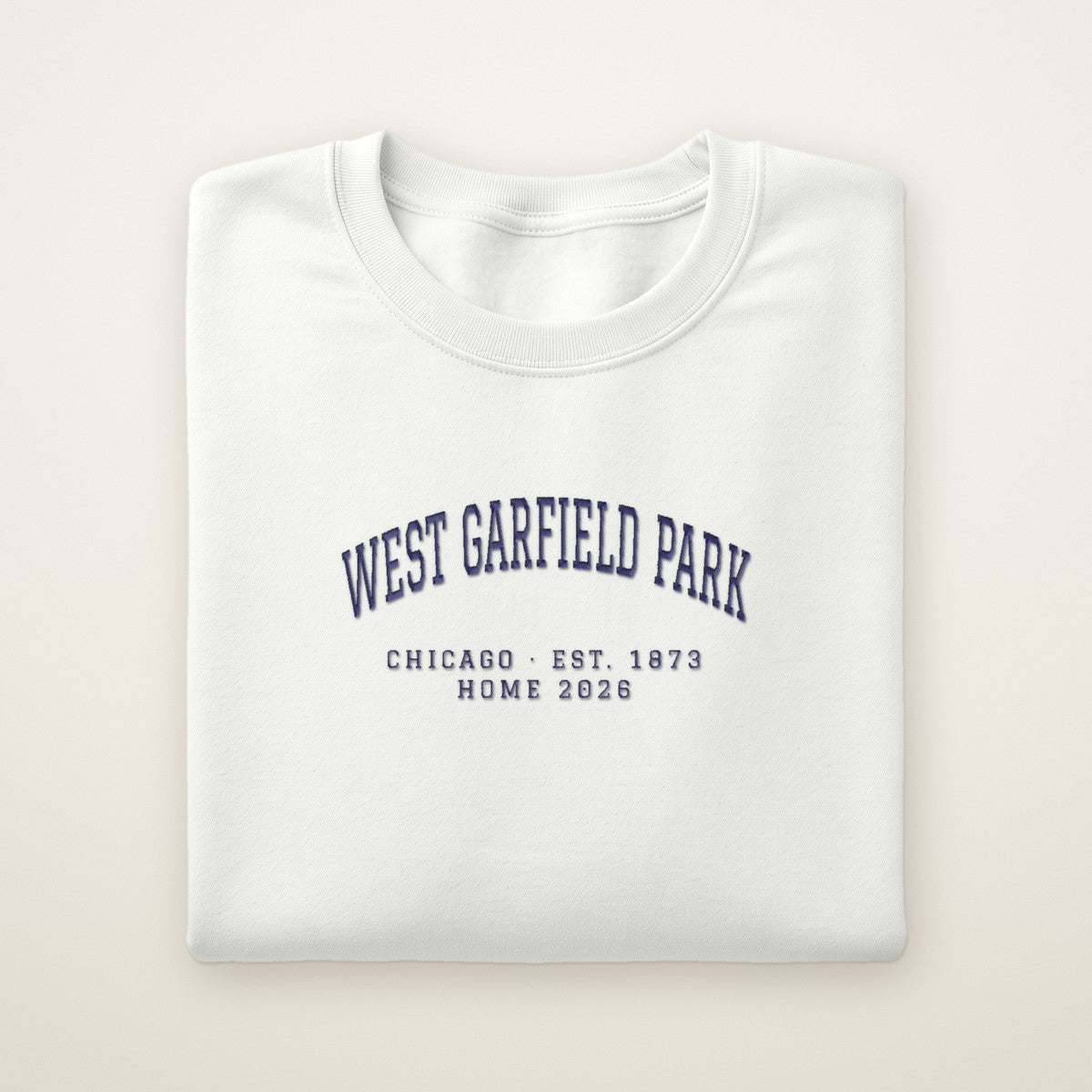 West Garfield Park Chicago Home 2026 Embroidered Crewneck — Navy Thread
