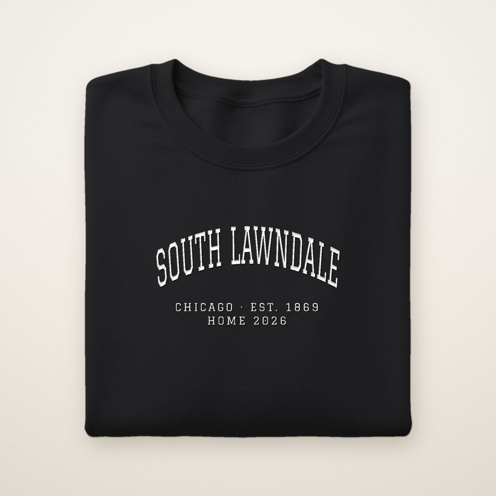 South Lawndale Chicago Home 2026 Embroidered Crewneck — White Thread on Black