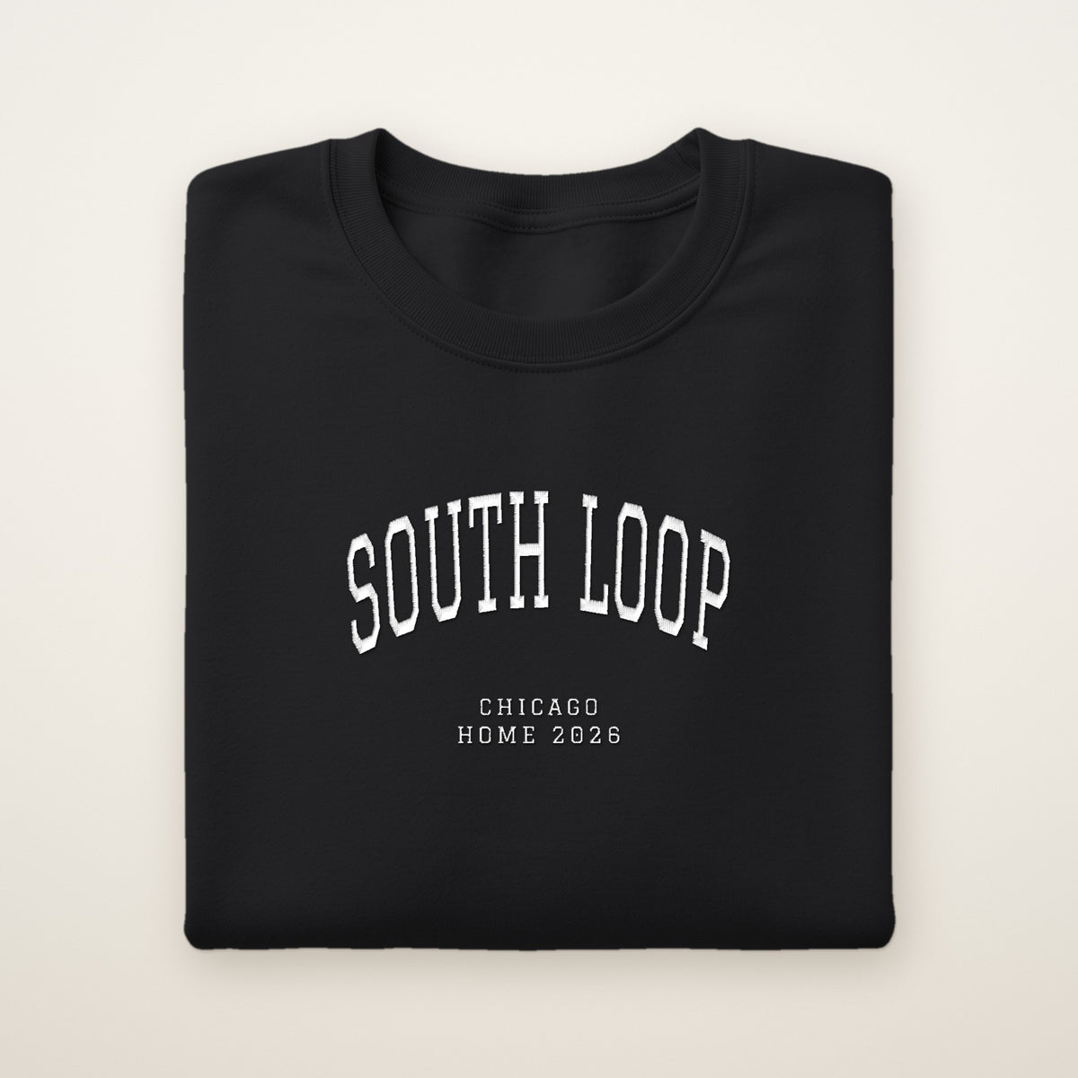 South Loop Chicago Home 2026 Embroidered Crewneck — White Thread on Black