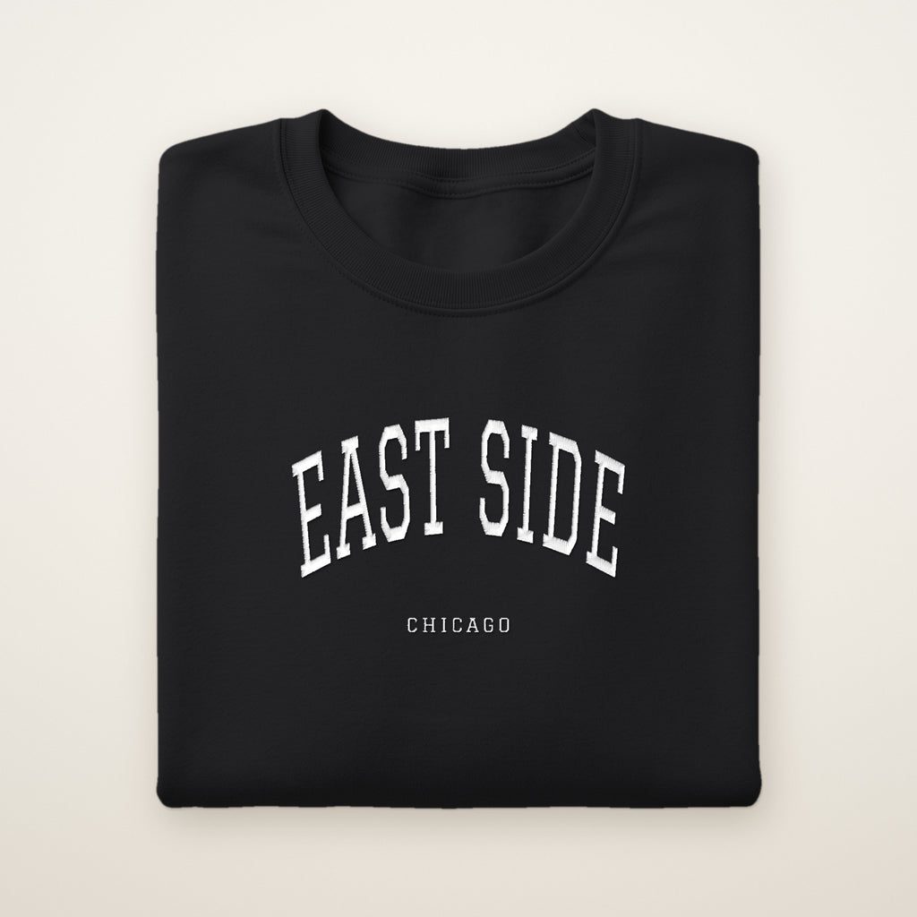 East Side Chicago Embroidered Crewneck — White Thread on Black