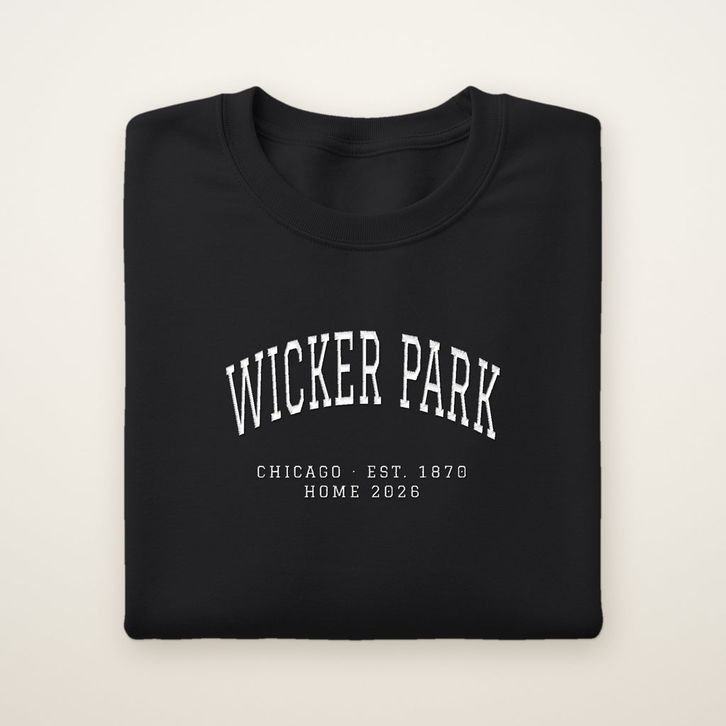 Wicker Park Chicago Home 2026 Embroidered Crewneck — White Thread on Black