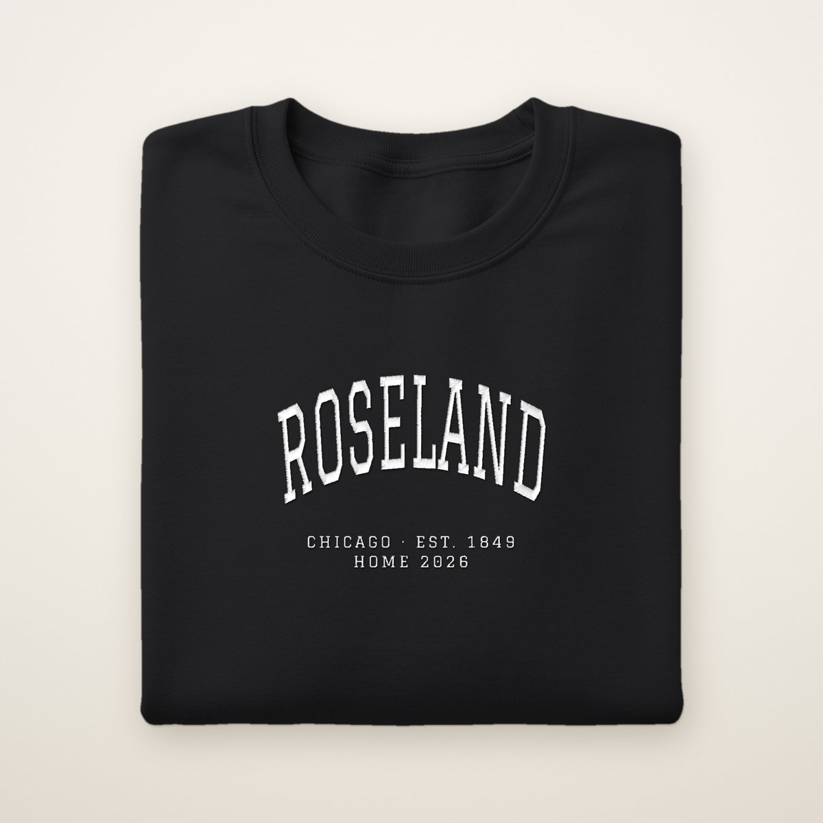 Roseland Chicago Home 2026 Embroidered Crewneck — White Thread on Black