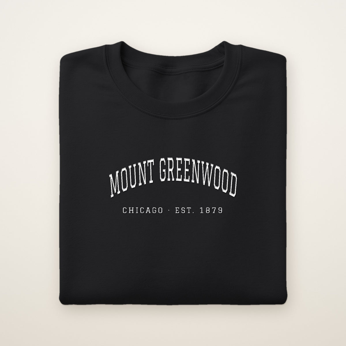 Mount Greenwood Chicago Embroidered Crewneck — White Thread on Black