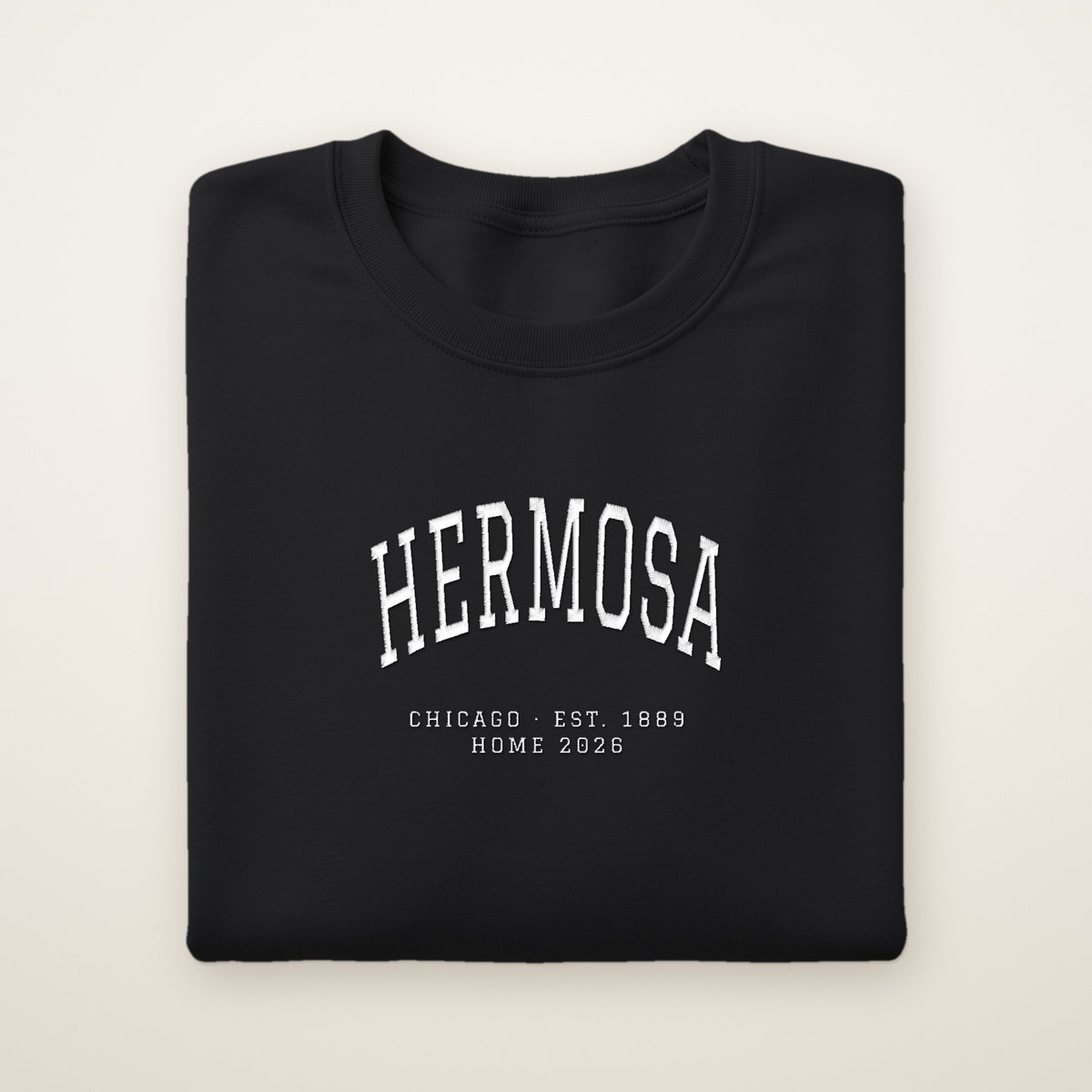Hermosa Chicago Home 2026 Embroidered Crewneck — White Thread on Black