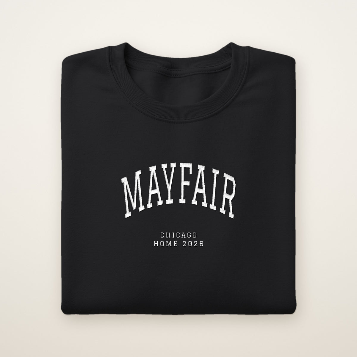 Mayfair Chicago Home 2026 Embroidered Crewneck — White Thread on Black