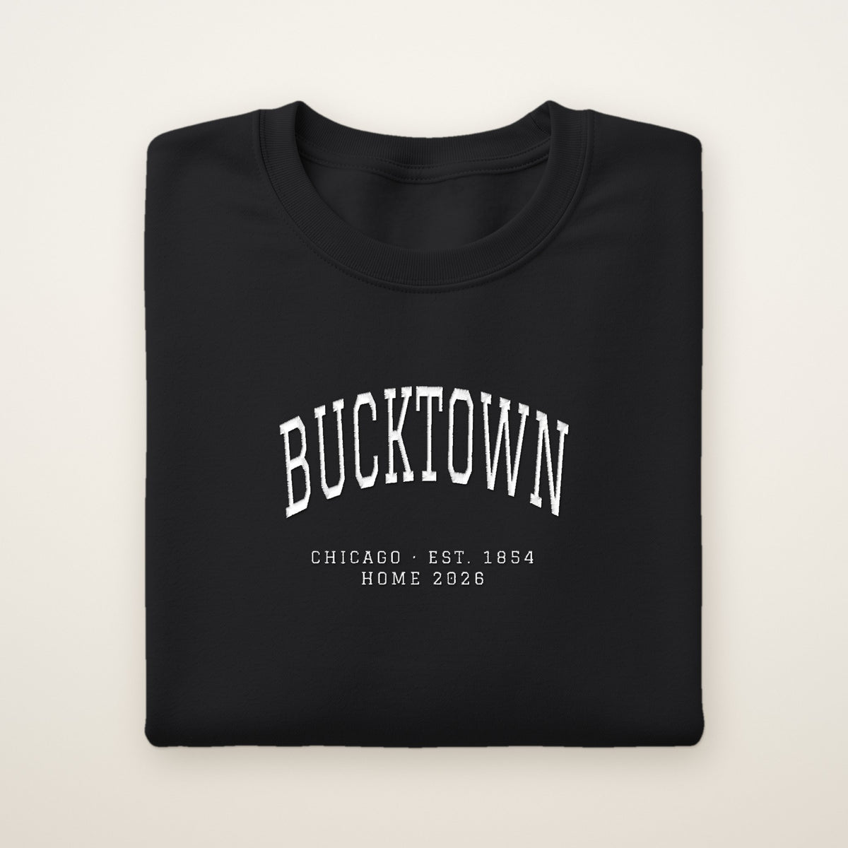 Bucktown Chicago Home 2026 Embroidered Crewneck — White Thread on Black