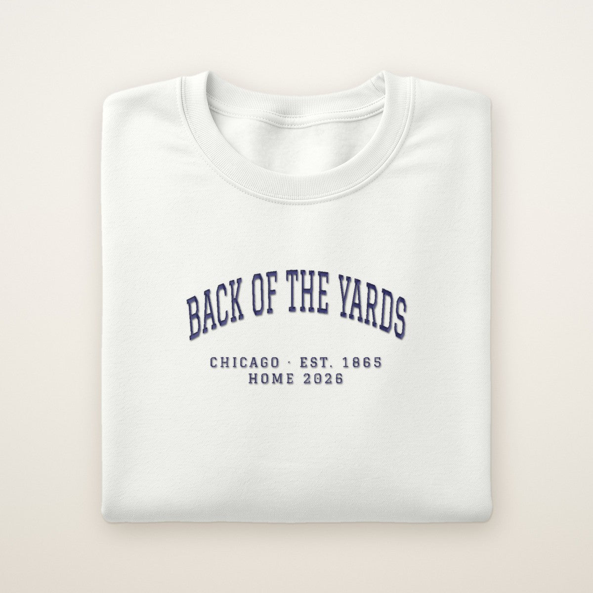 Back of the Yards Chicago Home 2026 Embroidered Crewneck — Navy Thread
