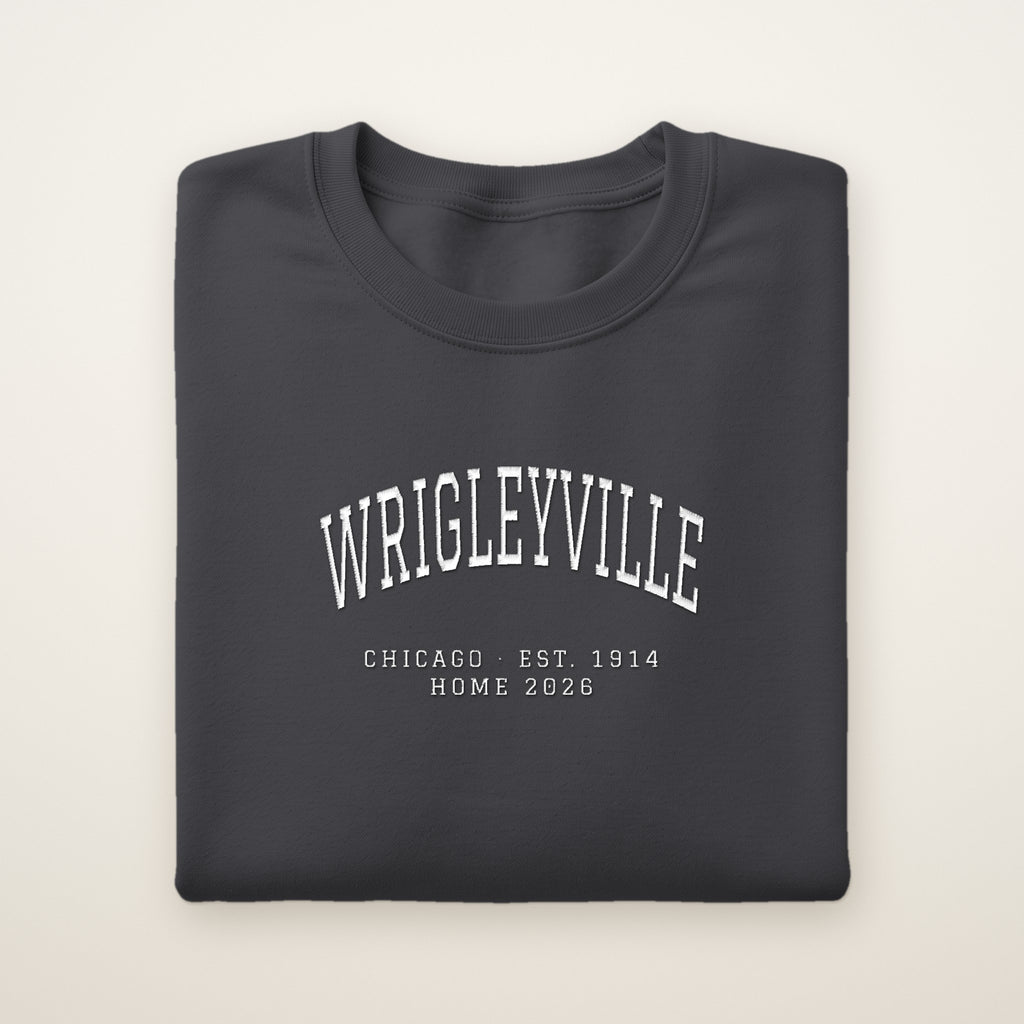 Wrigleyville Chicago Home 2026 Embroidered Crewneck — White Thread on Dark Heather