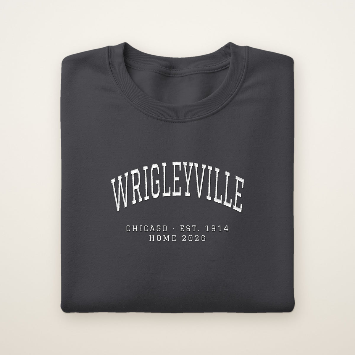 Wrigleyville Chicago Home 2026 Embroidered Crewneck — White Thread on Dark Heather