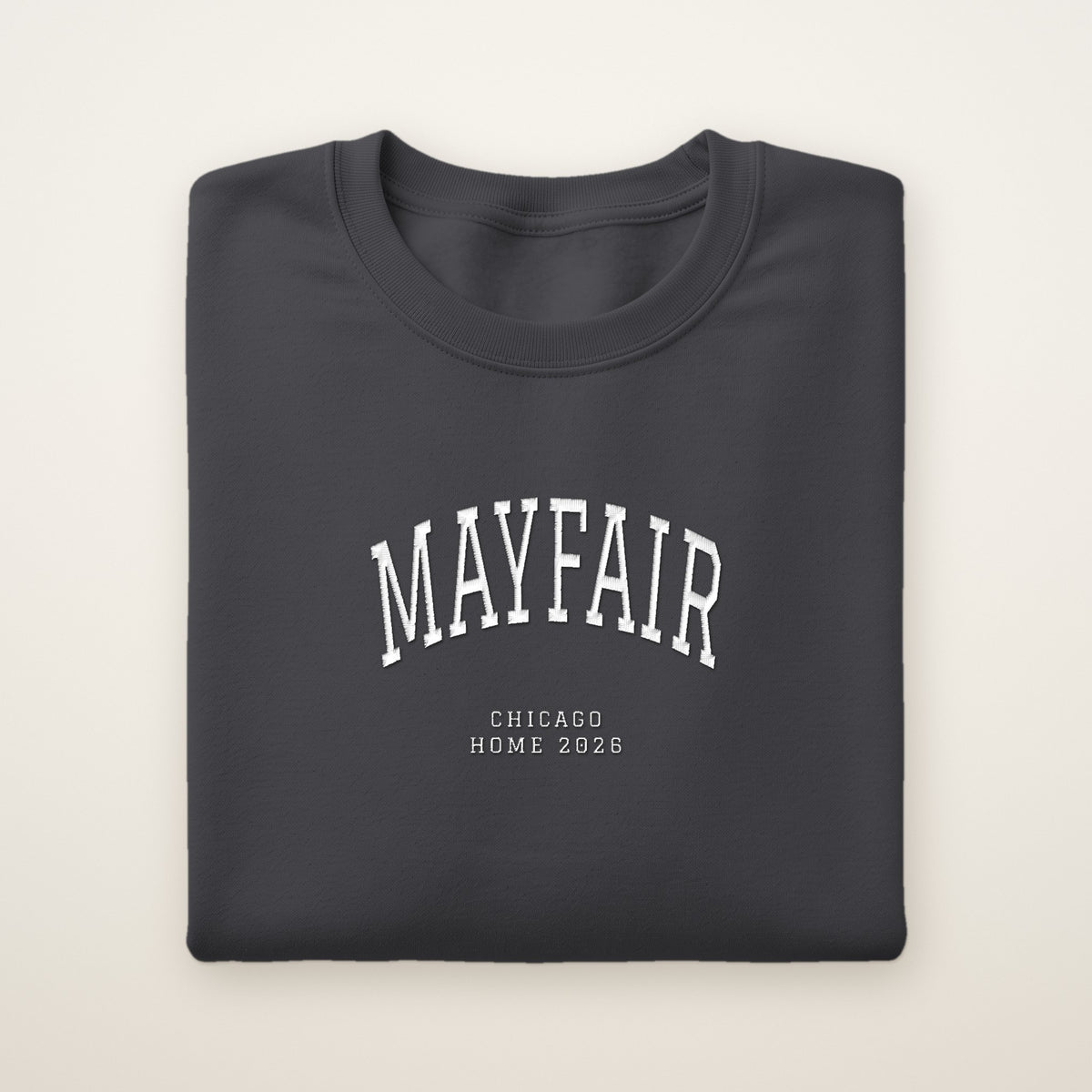Mayfair Chicago Home 2026 Embroidered Crewneck — White Thread on Dark Heather