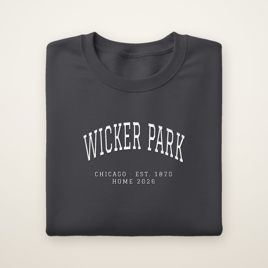 Wicker Park Chicago Home 2026 Embroidered Crewneck — White Thread on Dark Heather