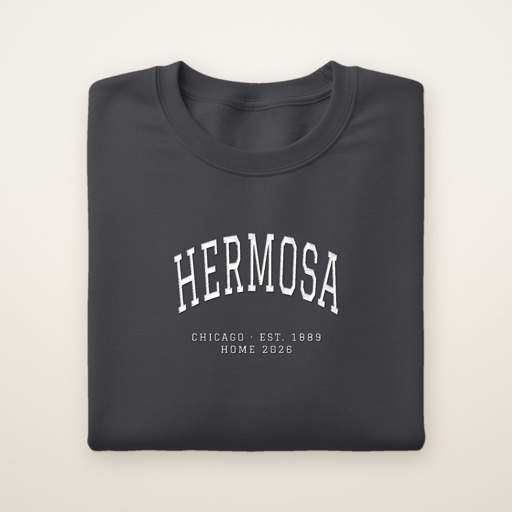 Hermosa Chicago Home 2026 Embroidered Crewneck — White Thread on Dark Heather