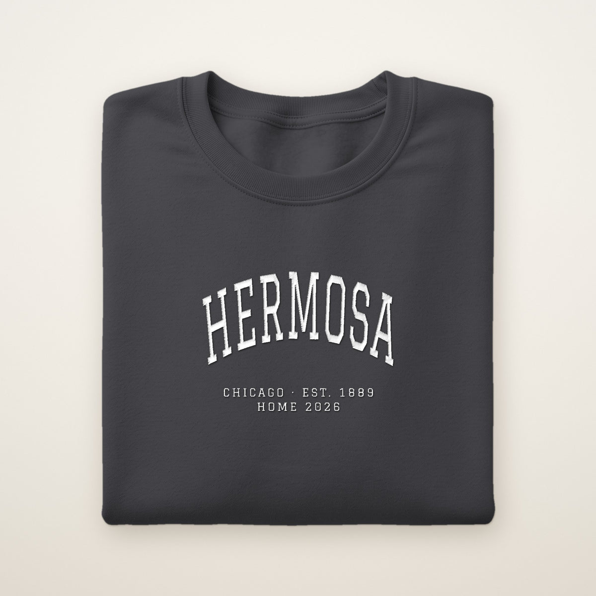 Hermosa Chicago Home 2026 Embroidered Crewneck — White Thread on Dark Heather