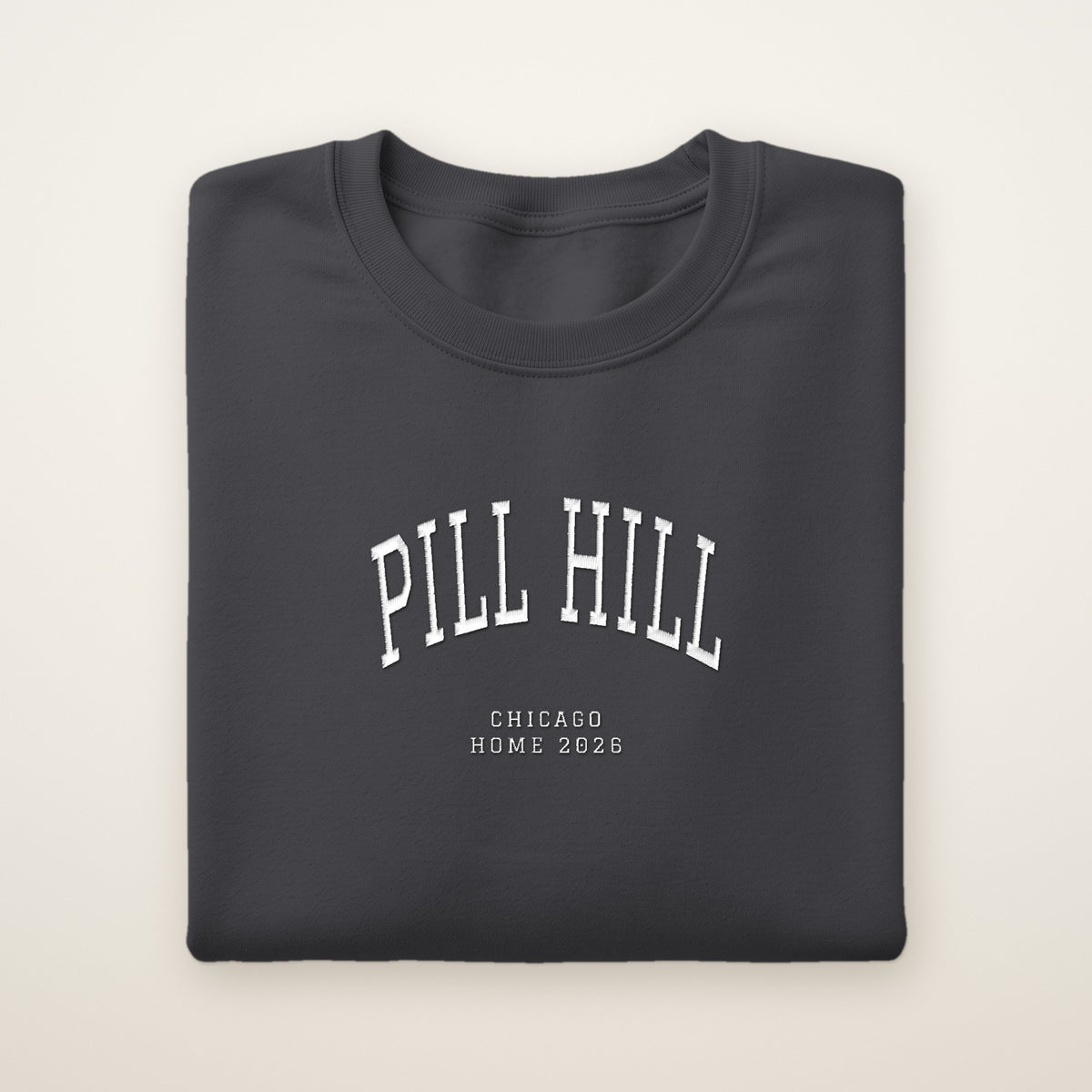 Pill Hill Chicago Home 2026 Embroidered Crewneck — White Thread on Dark Heather