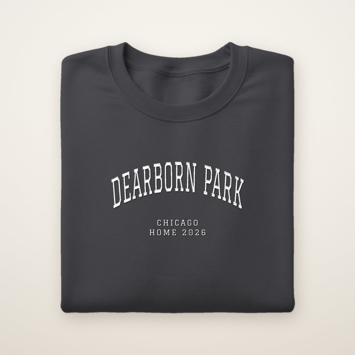 Dearborn Park Chicago Home 2026 Embroidered Crewneck — White Thread on Dark Heather