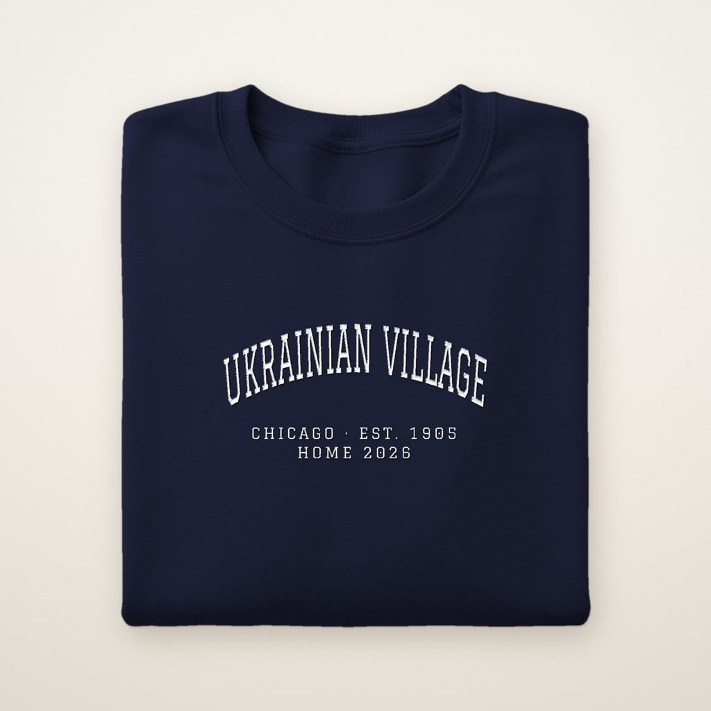 Ukrainian Village Chicago Home 2026 Embroidered Crewneck — White Thread