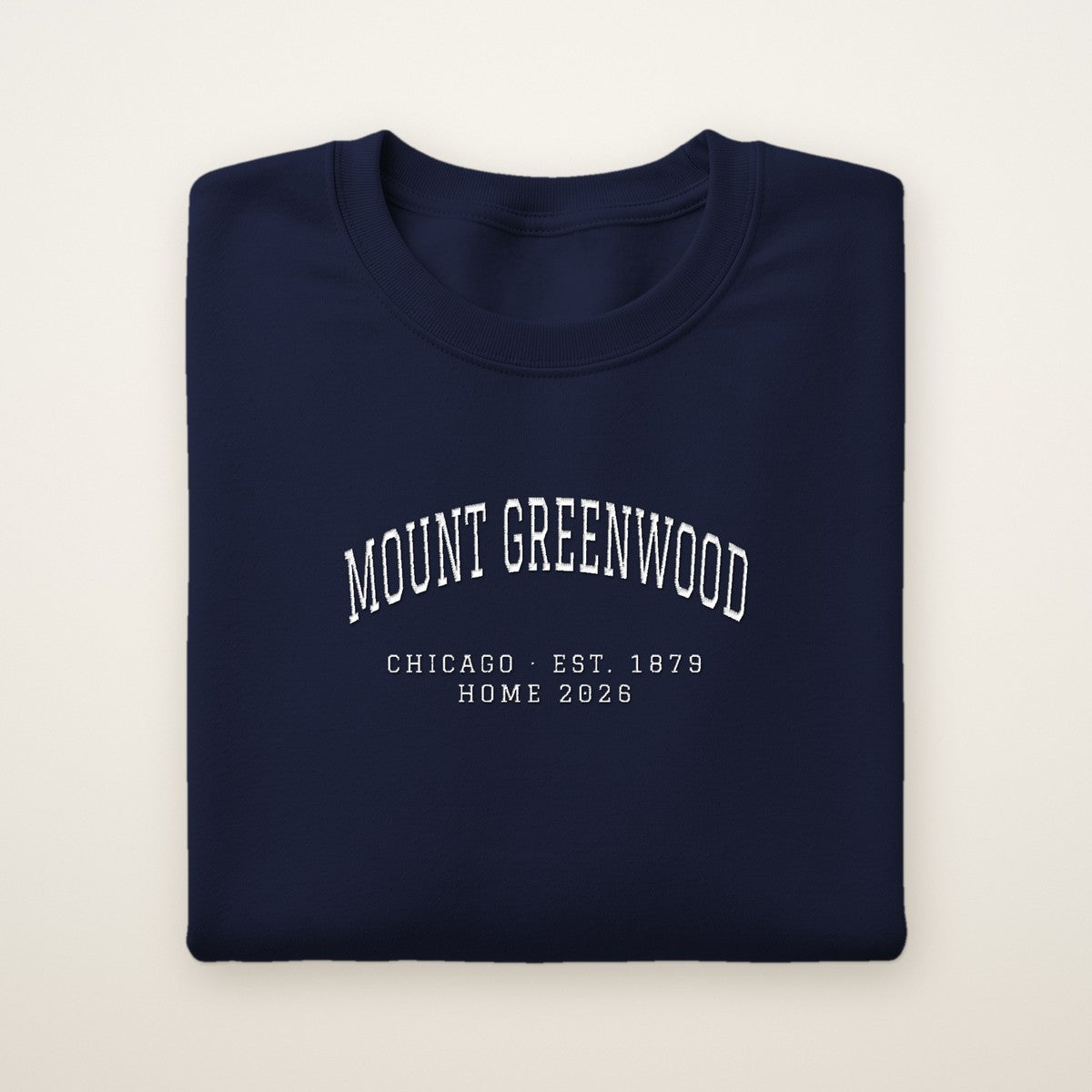 Mount Greenwood Chicago Home 2026 Embroidered Crewneck — White Thread