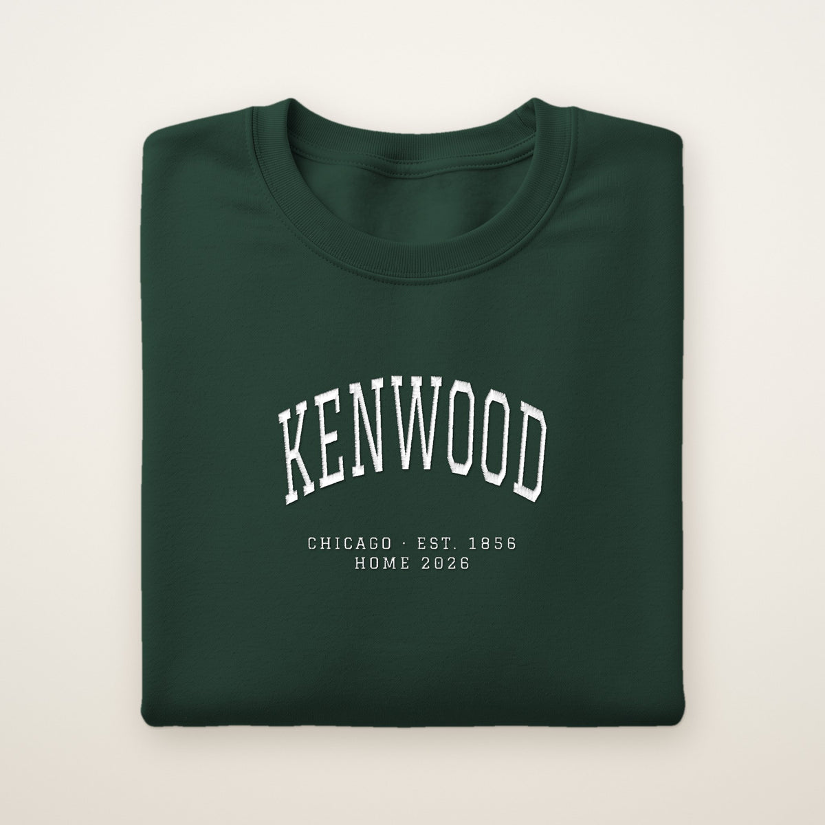 Kenwood Chicago Home 2026 Embroidered Crewneck — White Thread on Forest Green
