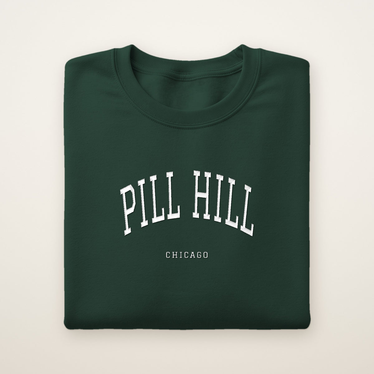 Pill Hill Chicago Embroidered Crewneck — White Thread on Forest Green