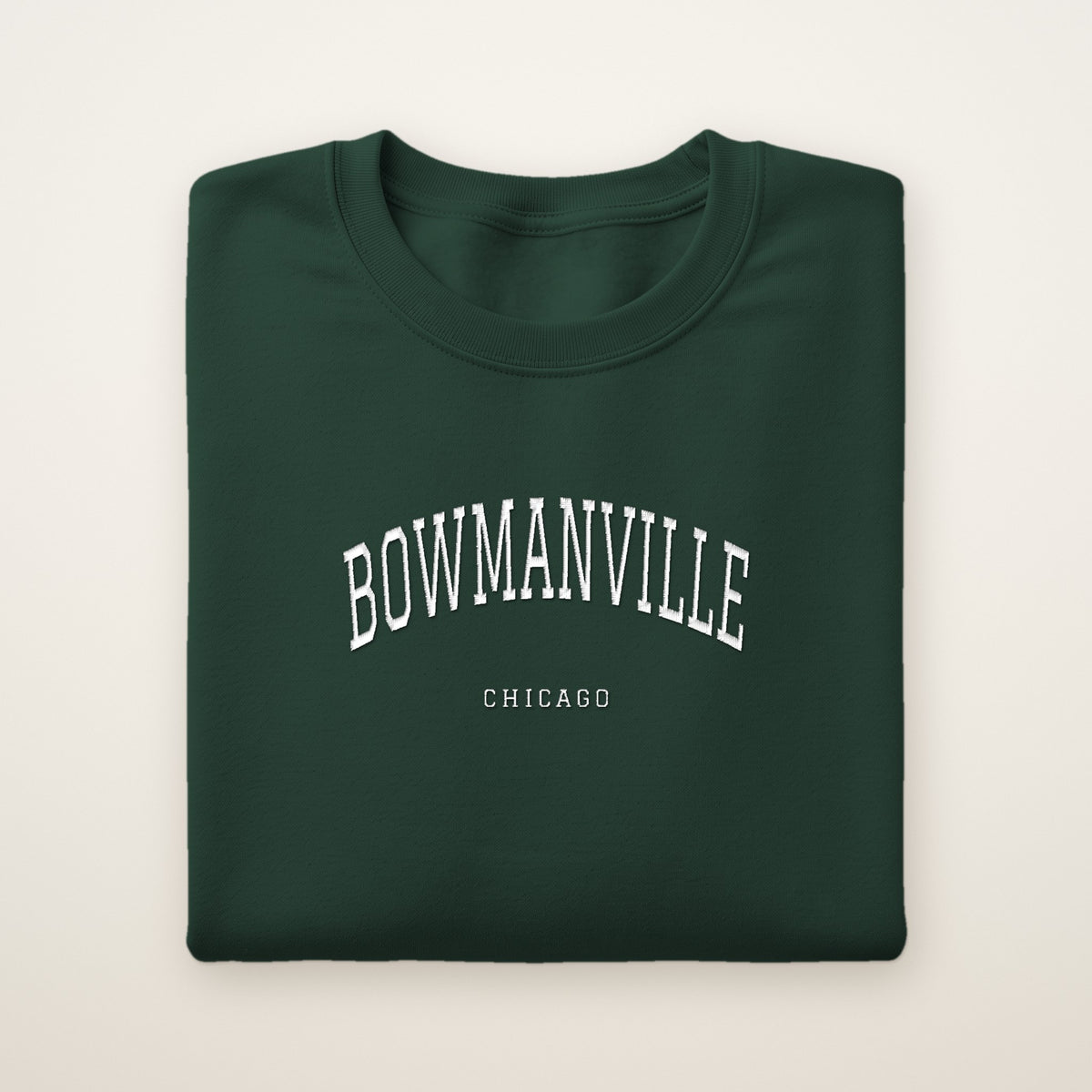Bowmanville Chicago Embroidered Crewneck — White Thread on Forest Green