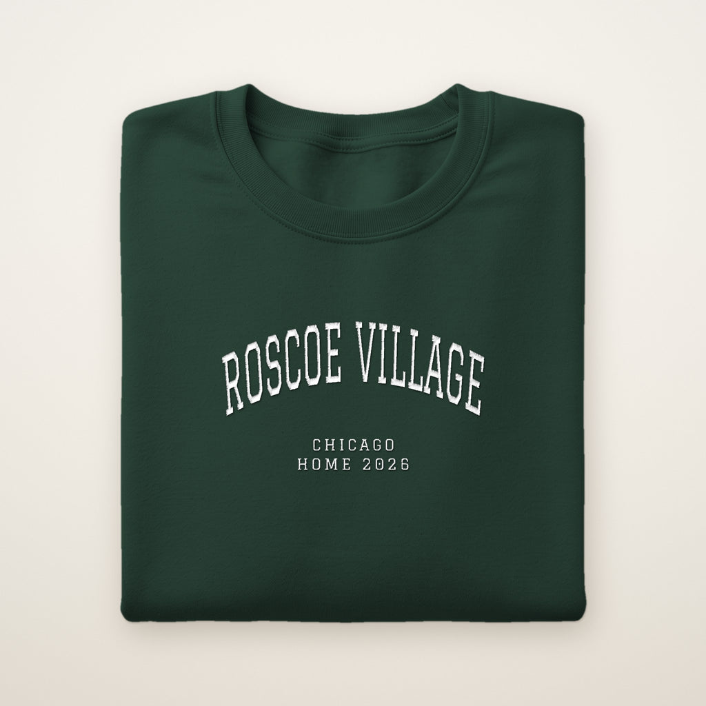 Roscoe Village Chicago Home 2026 Embroidered Crewneck — White Thread on Forest Green