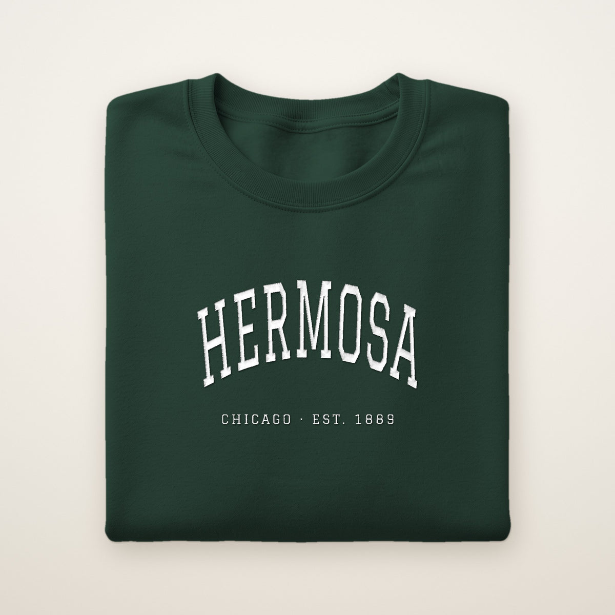 Hermosa Chicago Embroidered Crewneck — White Thread on Forest Green