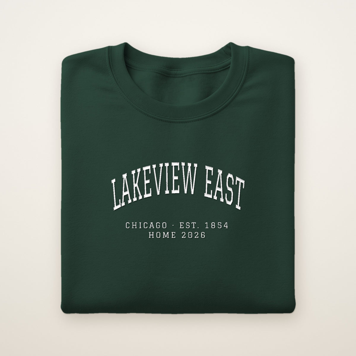 Lakeview East Chicago Home 2026 Embroidered Crewneck — White Thread on Forest Green