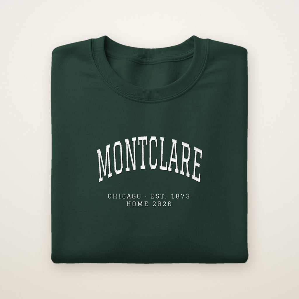 Montclare Chicago Home 2026 Embroidered Crewneck — White Thread on Forest Green