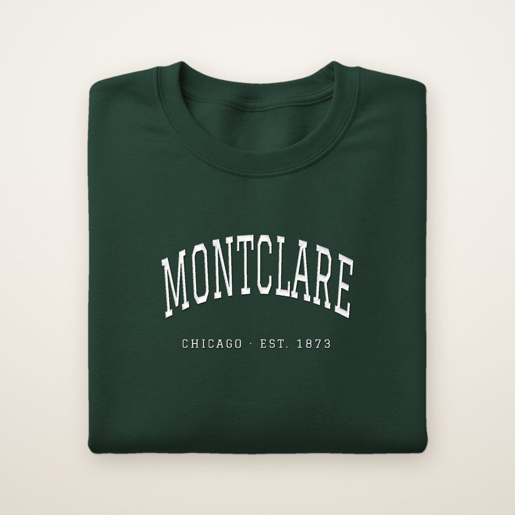 Montclare Chicago Embroidered Crewneck — White Thread on Forest Green