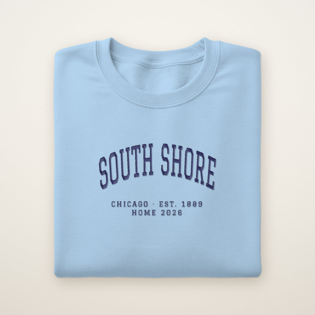 South Shore Chicago Home 2026 Embroidered Crewneck — Navy Thread on Light Blue