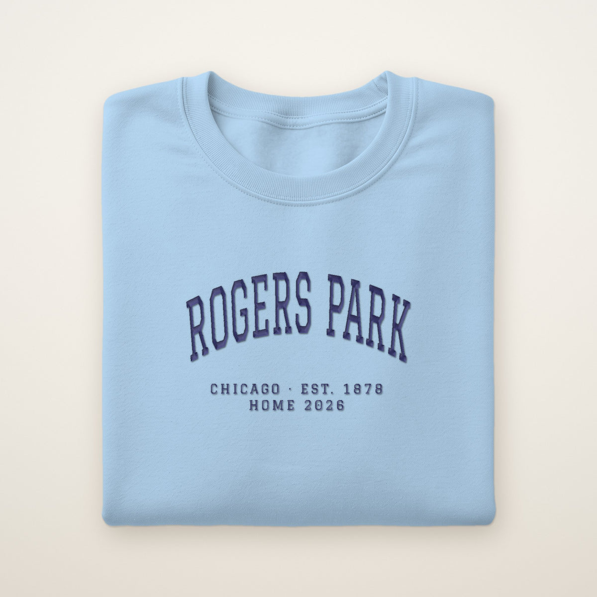 Rogers Park Chicago Home 2026 Embroidered Crewneck — Navy Thread on Light Blue