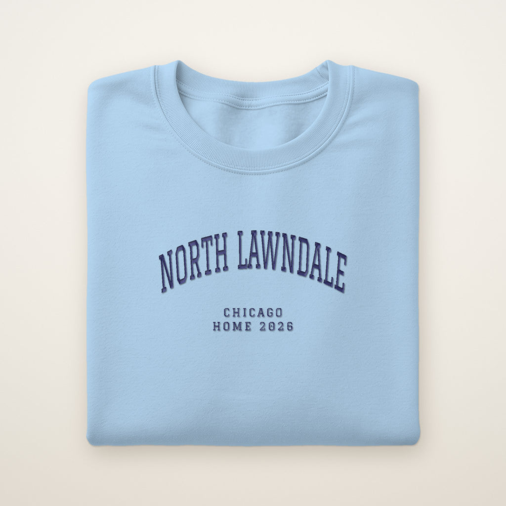 North Lawndale Chicago Home 2026 Embroidered Crewneck — Navy Thread on Light Blue