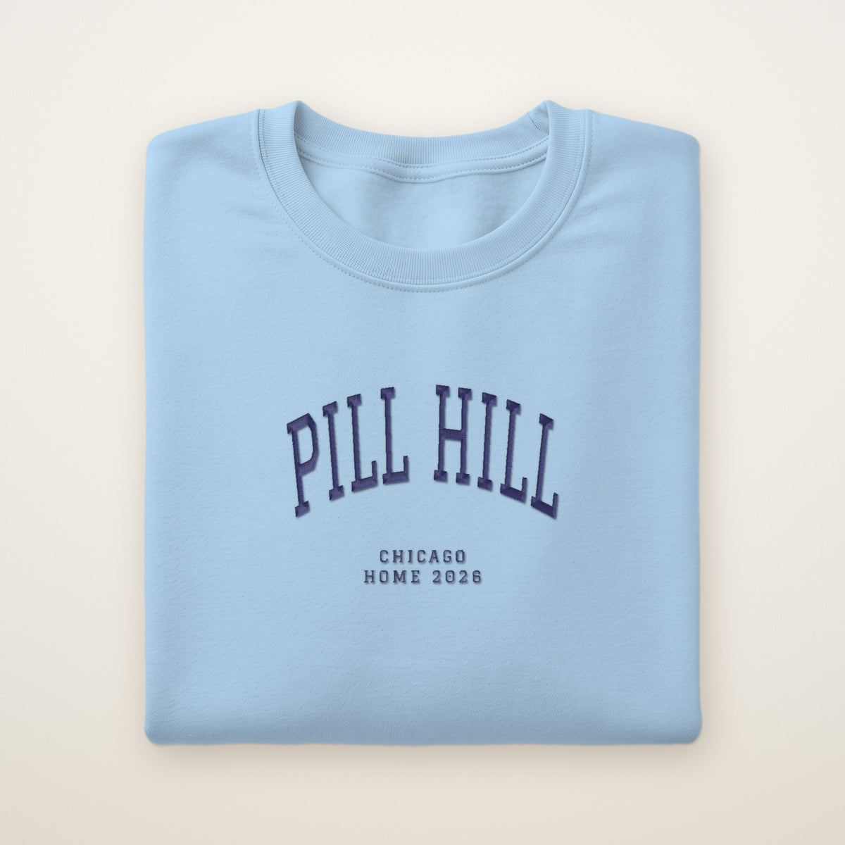 Pill Hill Chicago Home 2026 Embroidered Crewneck — Navy Thread on Light Blue