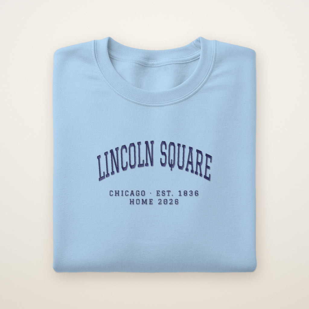 Lincoln Square Chicago Home 2026 Embroidered Crewneck — Navy Thread on Light Blue