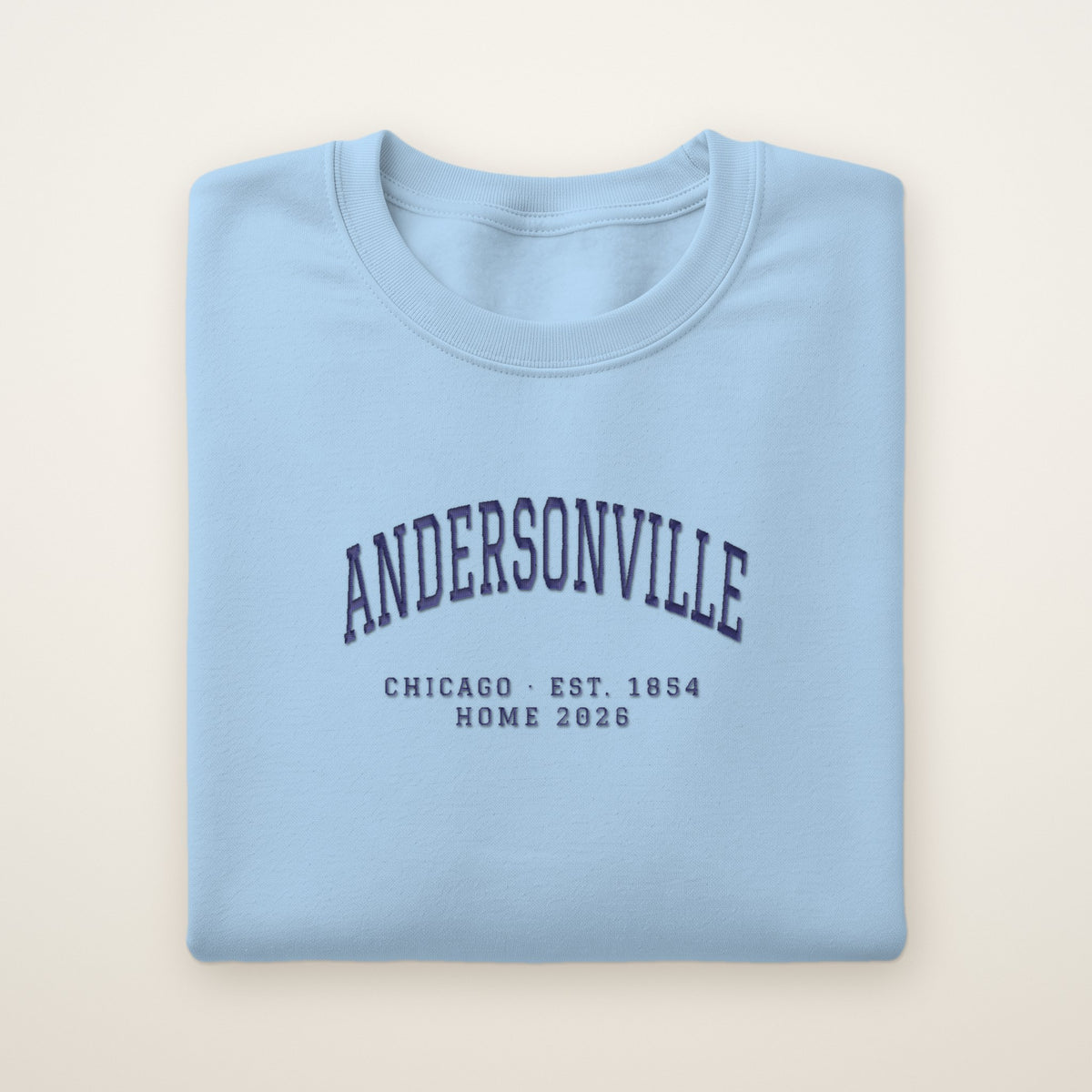 Andersonville Chicago Home 2026 Embroidered Crewneck — Navy Thread on Light Blue