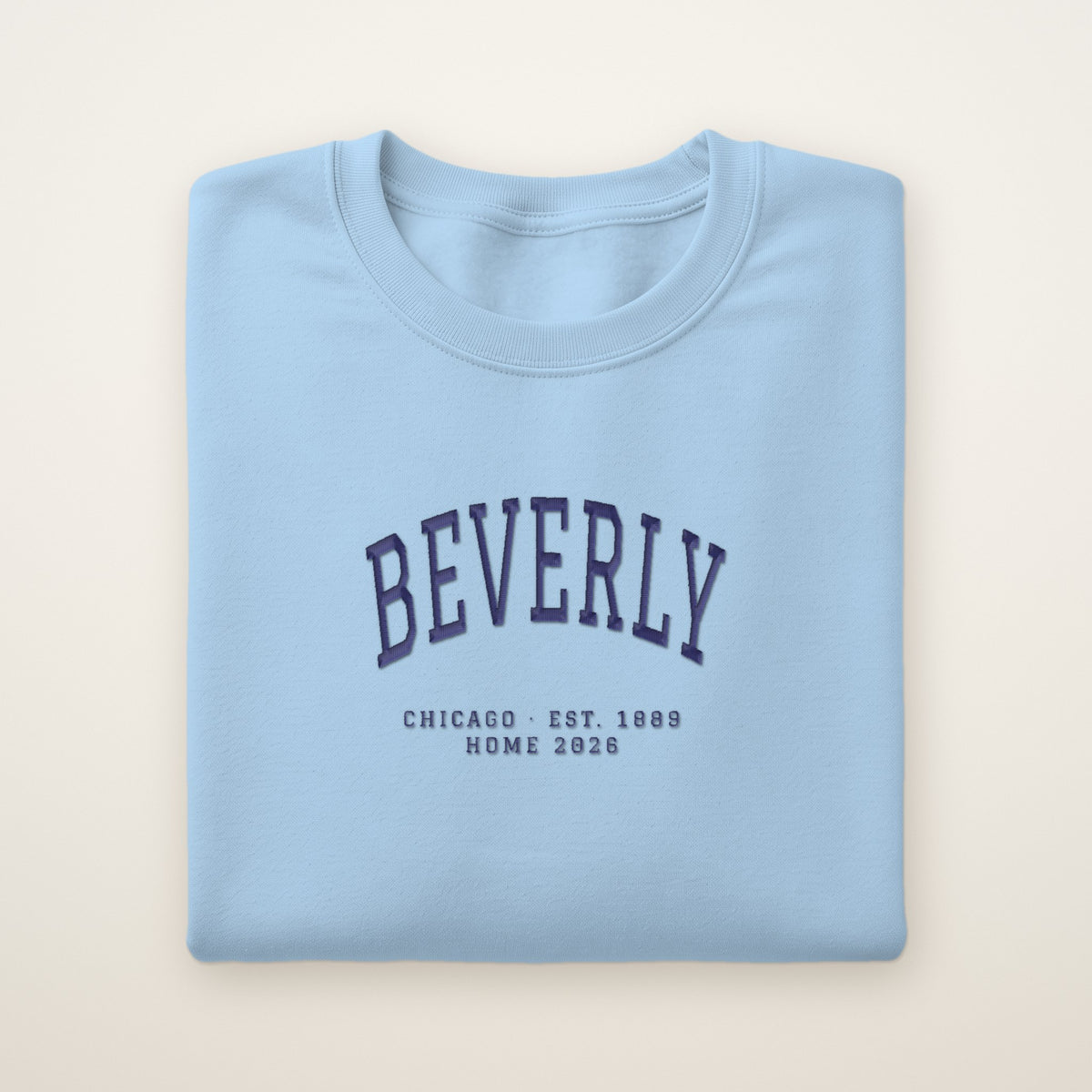 Beverly Chicago Home 2026 Embroidered Crewneck — Navy Thread on Light Blue