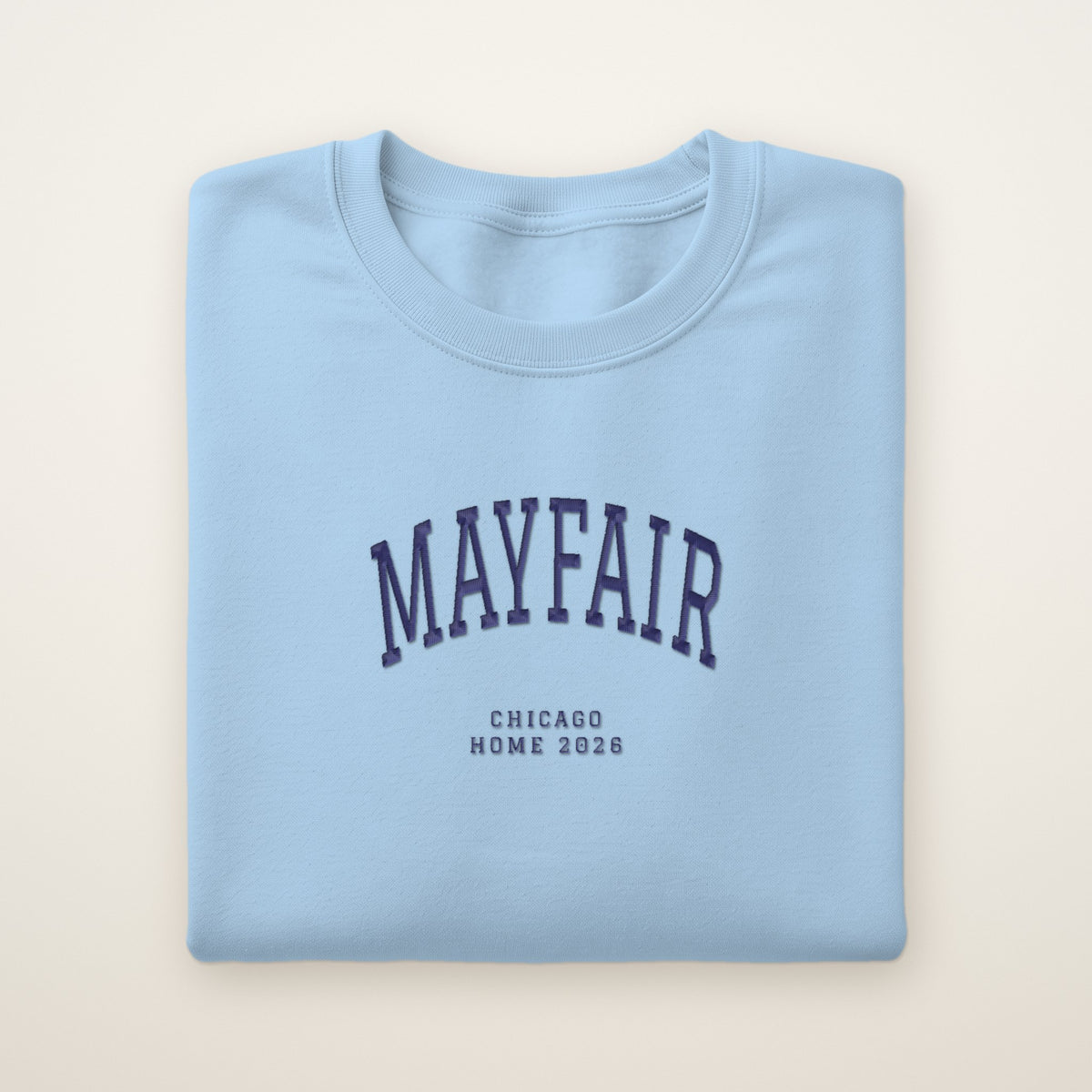 Mayfair Chicago Home 2026 Embroidered Crewneck — Navy Thread on Light Blue